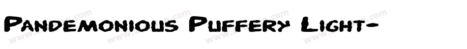Pandemonious Puffery Light字体转换